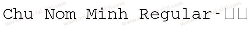 Chu Nom Minh Regular字体转换